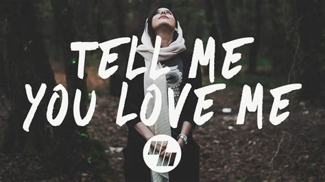 Tell me you love lyrics - Jan 18, 2024 ... ... I'm tellin' you as a friend What he's puttin' you through is too much I told you enough But you don't wanna listen You just tell me, "...